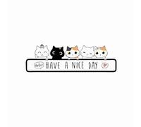 Have a Nice Day Autocollant pour voiture - Motif chat mignon et coloré - Convient pour les vélos électriques, les motos et toutes les surfaces lisses - Imperméable, résistant à la décoloration -