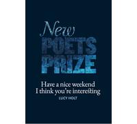 Have A Nice Weekend I Think You're Interesting