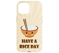 Have A Rice Day Funny Cute Kawaii Food Pun Jeu de mots Coque pour iPhone 15