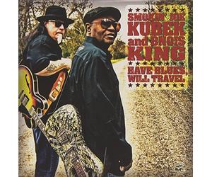 Have Blues, Will Travel by Smokin' Joe Kubek & Bnois King (2010-05-25)