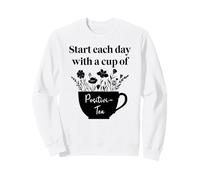 Have Cup of Positivi-Tea Mug Positive Quote Work Positivity Sweatshirt