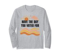 Have Day You Voted for Sign,Vote for Democracy Protest Signs Manche Longue