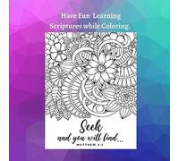 Have Fun Learning Scriptures While Coloring.: Who Said Seeking God's Kingdom And Learning The Scriptures Couldn't Be Fun?