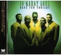 Have Fun Tonight By 14 Karat Soul (1994-11-18)