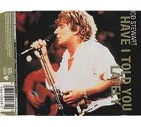 Have I Told You Lately *