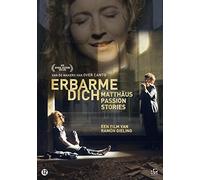 Have Mercy - Matthäus Passion Stories ( Erbarme dich - Matthäus Passion Stories ) [ Origine Néerlandais, Sans Langue Francaise ]