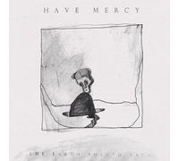 Have Mercy - The Earth Pushed Back [New Vinyl LP]