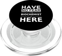 Have No Fear Biochemist is Here Cadeau Amusant Travail Humour Job PopSockets PopGrip pour MagSafe