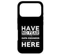 Have No Fear Data Engineer is Here Cadeau Amusant Travail de Travail Coque pour iPhone 17 Pro