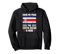 Have No Fear The Costa Rican is Here Costa Rica Flag Sweat à Capuche