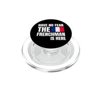 Have No Fear The Frenchman is Here Français PopSockets PopGrip pour MagSafe