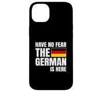 Have No Fear The German Is Here Coque pour iPhone 14 Plus