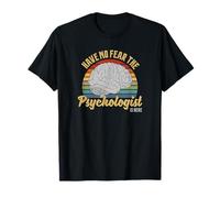 Have No Fear The Psychologist is Here Retro Vintage Cerveau T-Shirt