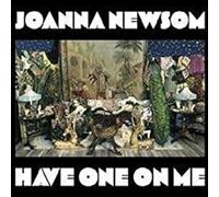 HAVE ONE ON ME ,Joanna Newsom