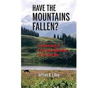 Have The Mountains Fallen?