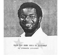 JOHNNIE FRIERSON - HAVE YOU BEEN GOOD TO YOURSELF VINYL LP + MP3 NEUF