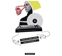 Have You Been There, Have You Seen It [12inch] [12 Inch Analog]