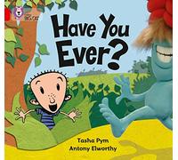 Have You Ever?: Band 02a/Red a