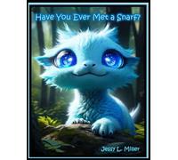 Have You Ever Met A Snarf?