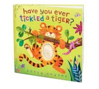 Have You Ever Tickled a Tiger?