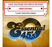 Have You Found Fork in The Road/I Can't Win for Losing (Digital 45)
