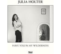 Have You in My Wilderness – Domino