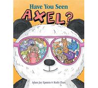 Have You Seen Axel? - Adam Jay Epstein - Simon & Schuster Books For Young Readers - ebook (ePub) - Livre