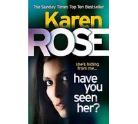 Have You Seen Her? (The Raleigh Series)