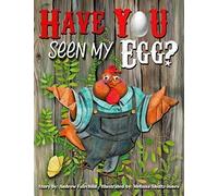 Have You Seen My Egg?