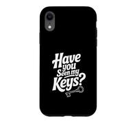 Have You Seen My Keys? Funny Lost Keys Humour Coque pour iPhone XR