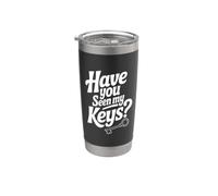 Have You Seen My Keys? Funny Lost Keys Humour Gobelet isotherme en acier inoxydable double paroi