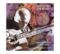 Have You Seen The Roses?