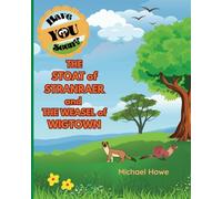 "Have YOU Seen?" THE STOAT of STRANRAER and THE WEASEL of WIGTOWN?