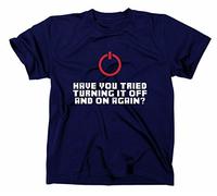 Have you tried turning it off and on again Fun Nerd T-Shirt, the it crowd, admin, XL, navy