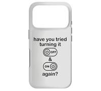 Have You Tried Turning It Off and on Again Sign,IT Dept Tech Coque pour iPhone 17 Pro