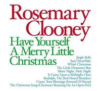 Rosemary Clooney - Have Yourself a Merry Little Christmas