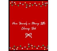 Have Yourself a Merry Little Coloring Book