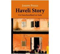 Haveli Story - Joseph Poggi - Jets D'encre - broché - Récit