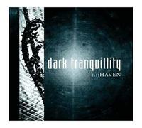 Dark Tranquillity – Haven – CD – Réédition avec bonus (Century Media Records)