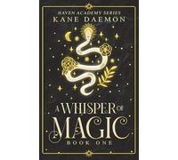 Haven Academy: A Whisper of Magic