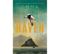 Haven by Emma Donoghue Emma Donoghue (Auteur)