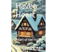 Haven Hearts: Heart of the Hollow