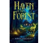Haven Of The Forest
