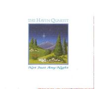 Haven Quartet - Not Just Any Night