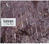 Haven - Till the End
