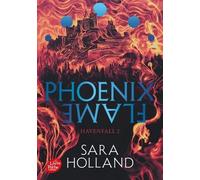 Havenfall - Tome 2 - Phoenix Flame