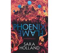 Havenfall - Tome 2: Phoenix Flame