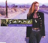Haven't I Been Good to You [Import]
