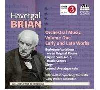 Havergal Brian - Orchestral Music Vol.1 By Bbc Scottish Symphony Orchestra (2011-05-10)