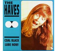 Haves - 7-Coal Black Lube Now
